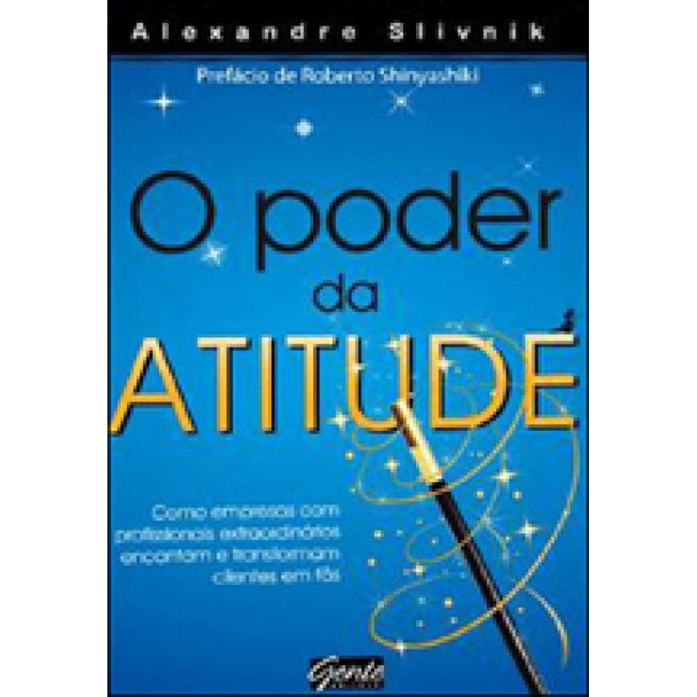 O Poder Da Atitude