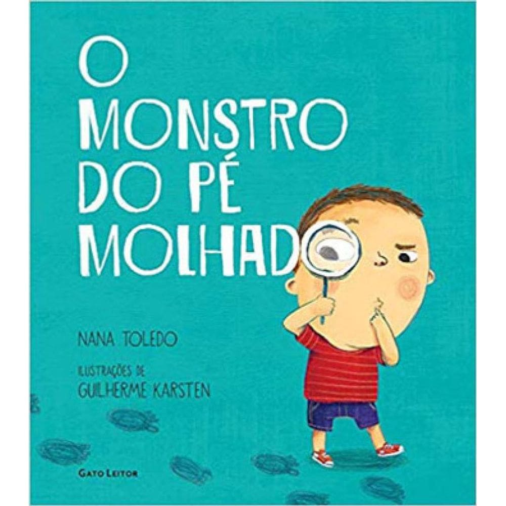 Monstro Do Pe Molhado, O
