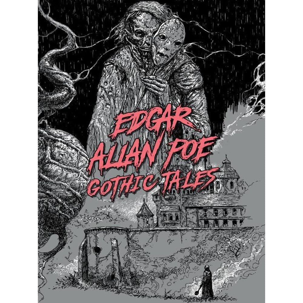 Edgar Allan Poe - Gothic Tales