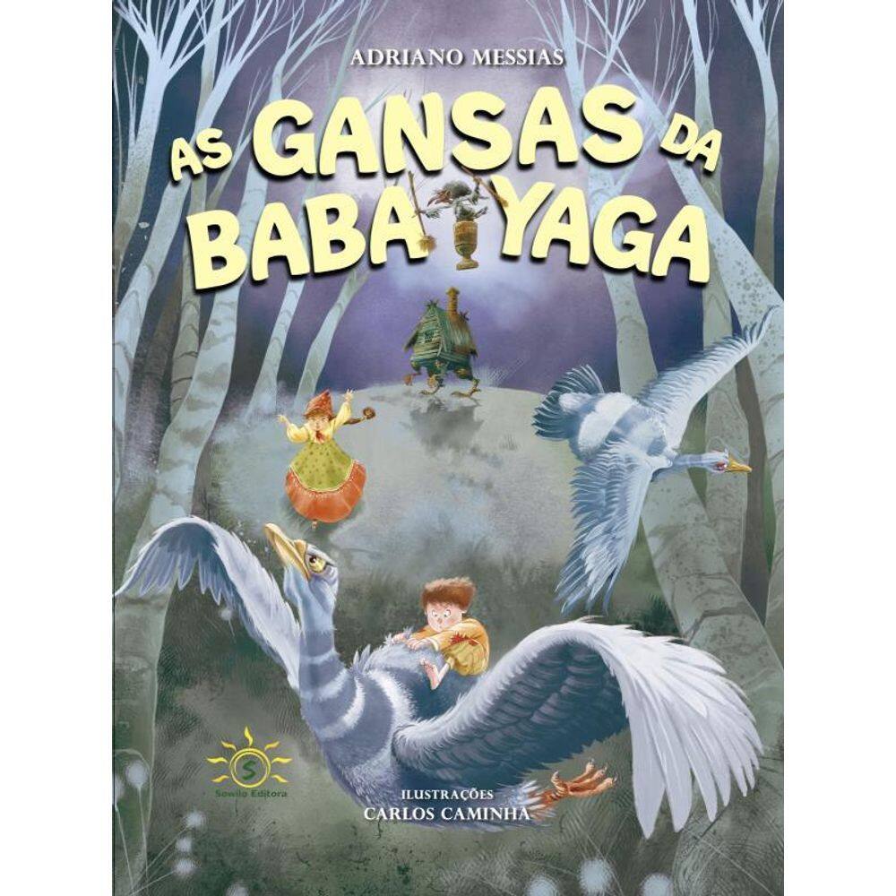 As Gansas Da Baba Yaga