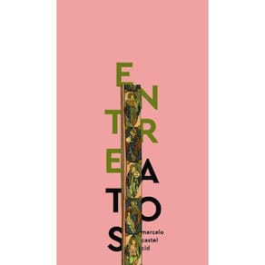 Entreatos