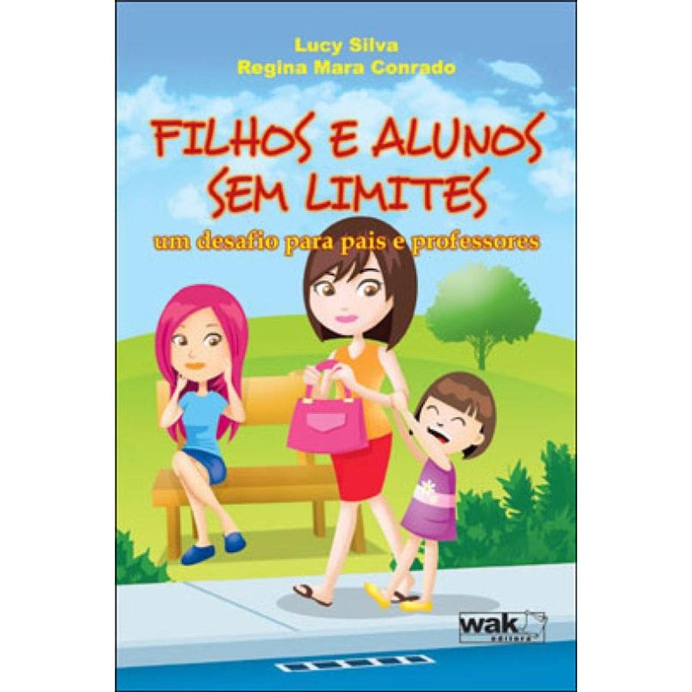 Filhos E Alunos Sem Limites