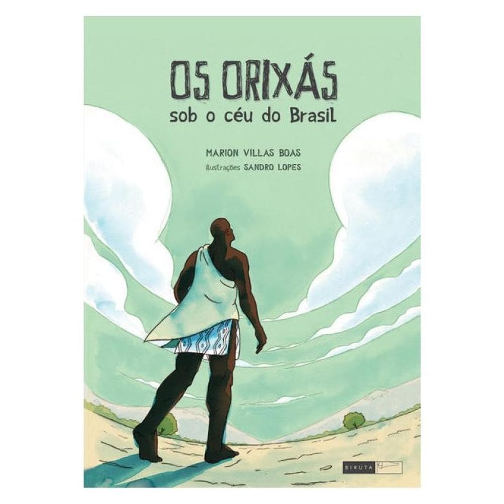 Os Orixás Sob O Céu Do Brasil
