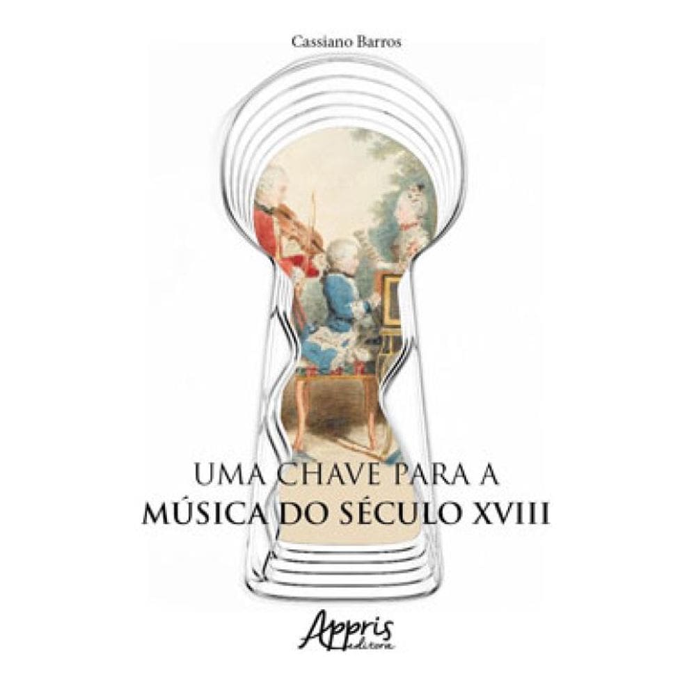 Uma Chave Para A Música Do Século Xviii