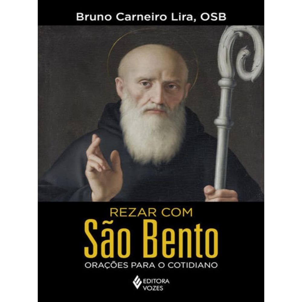 Rezar Com São Bento