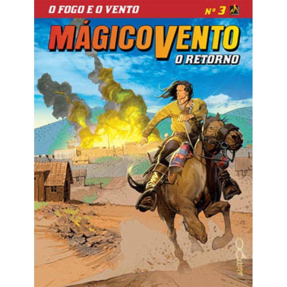 Mágico Vento - O Retorno - Volume 3