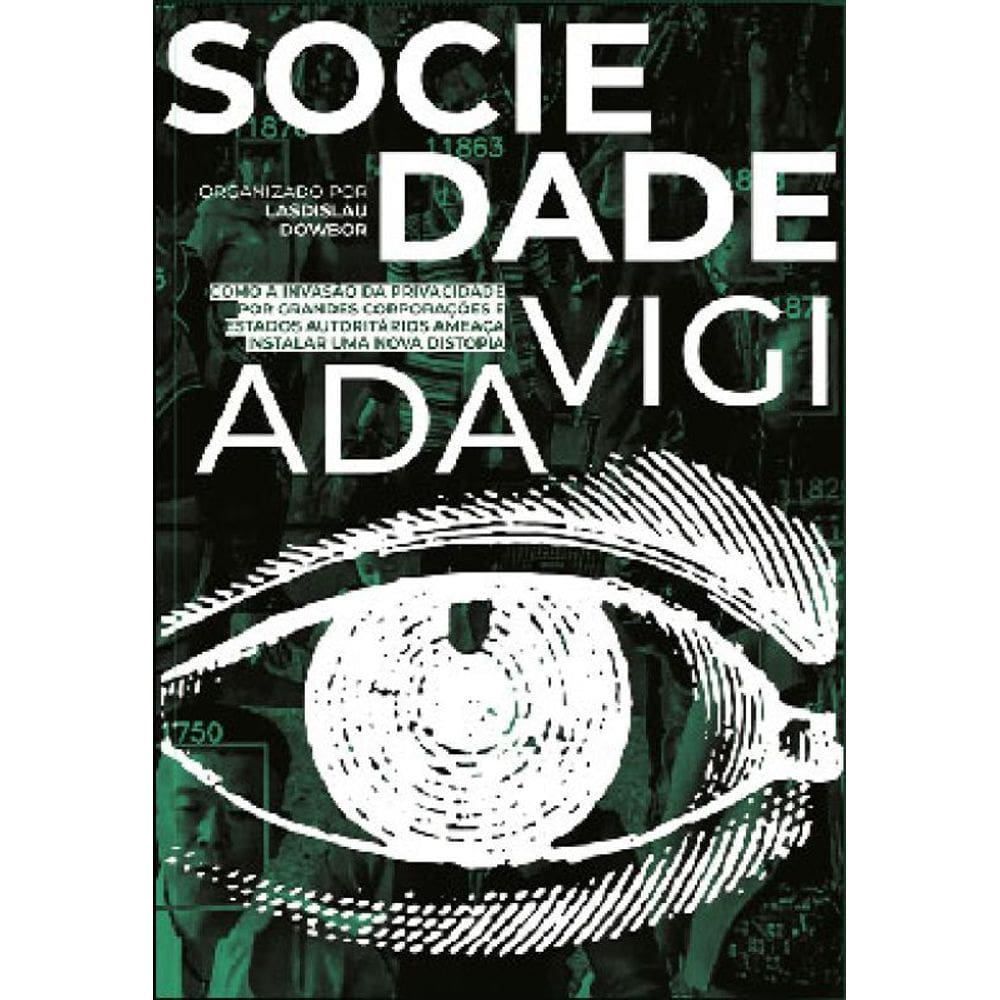 Sociedade Vigiada