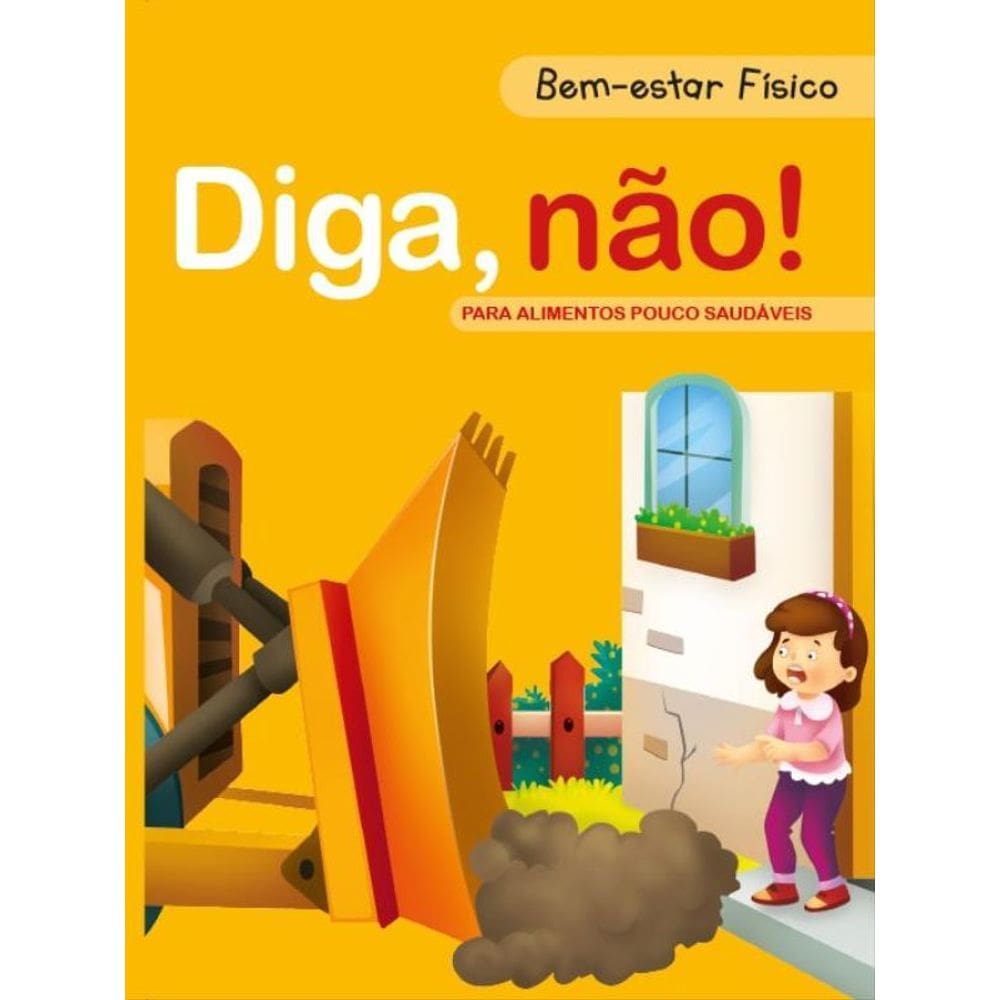 Diga Não! - Bem-Estar Físico