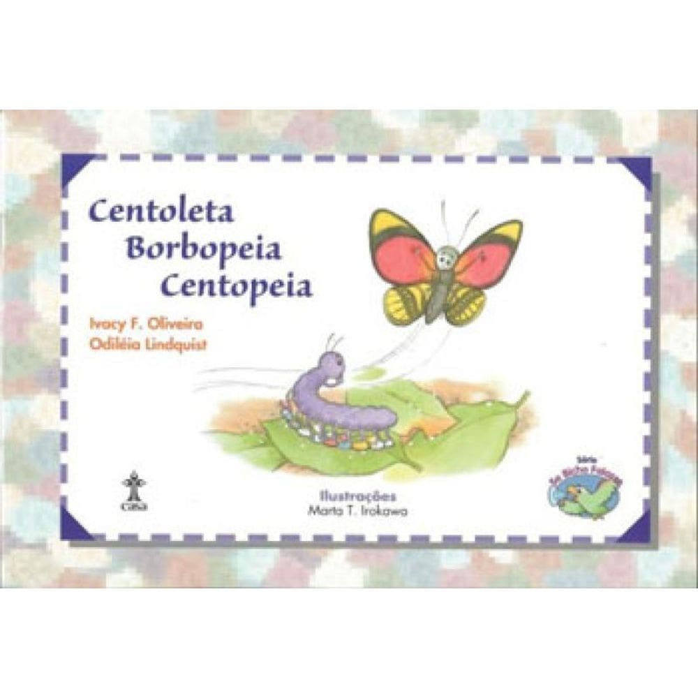 Centoleta Borbopeia Centopeia