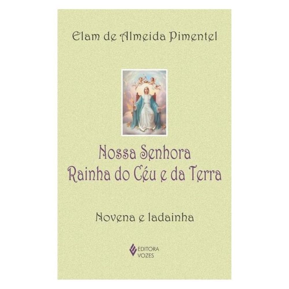 Nossa Senhora Rainha Do Céu E Da Terra