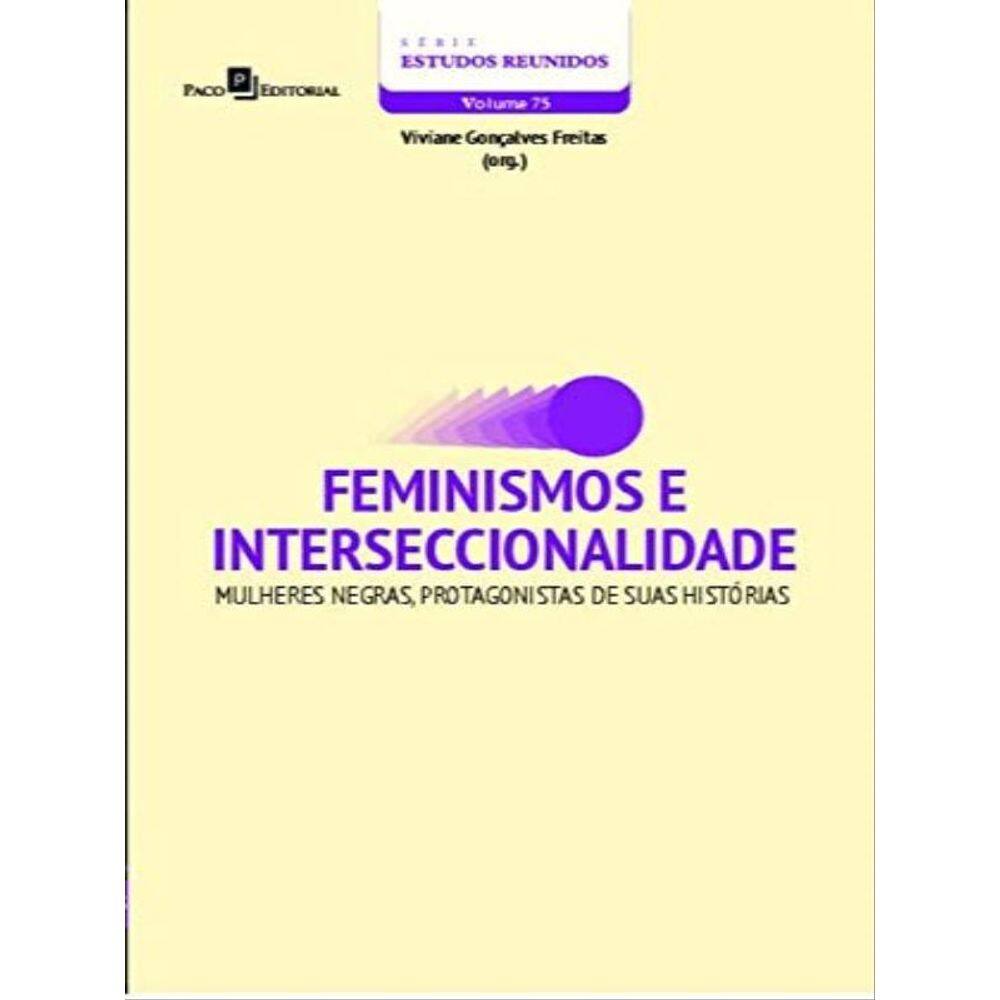 Feminismos E Interseccionalidade