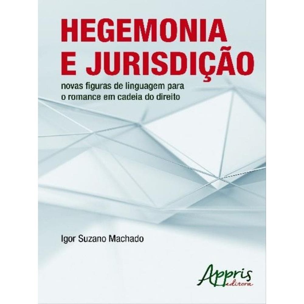 Hegemonia E Jurisdição