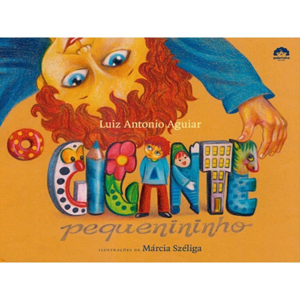 O Gigante Pequenininho