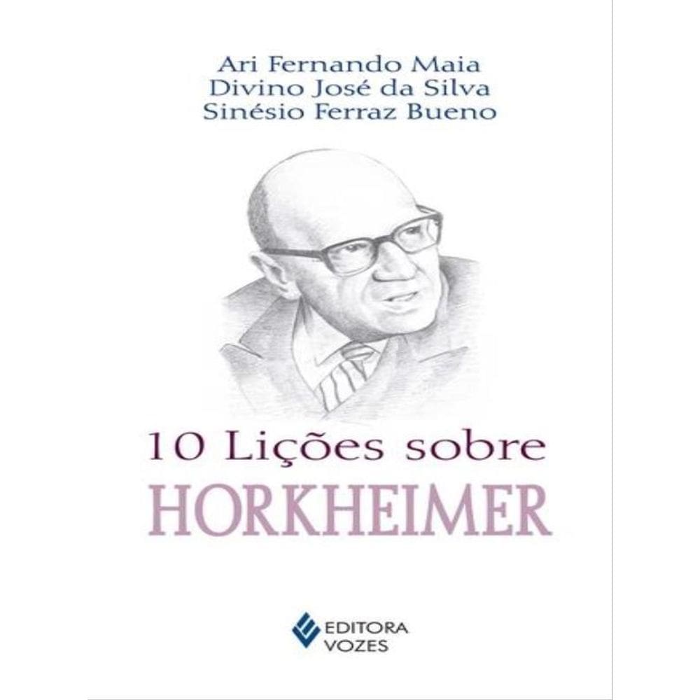 10 Lições Sobre Horkheimer