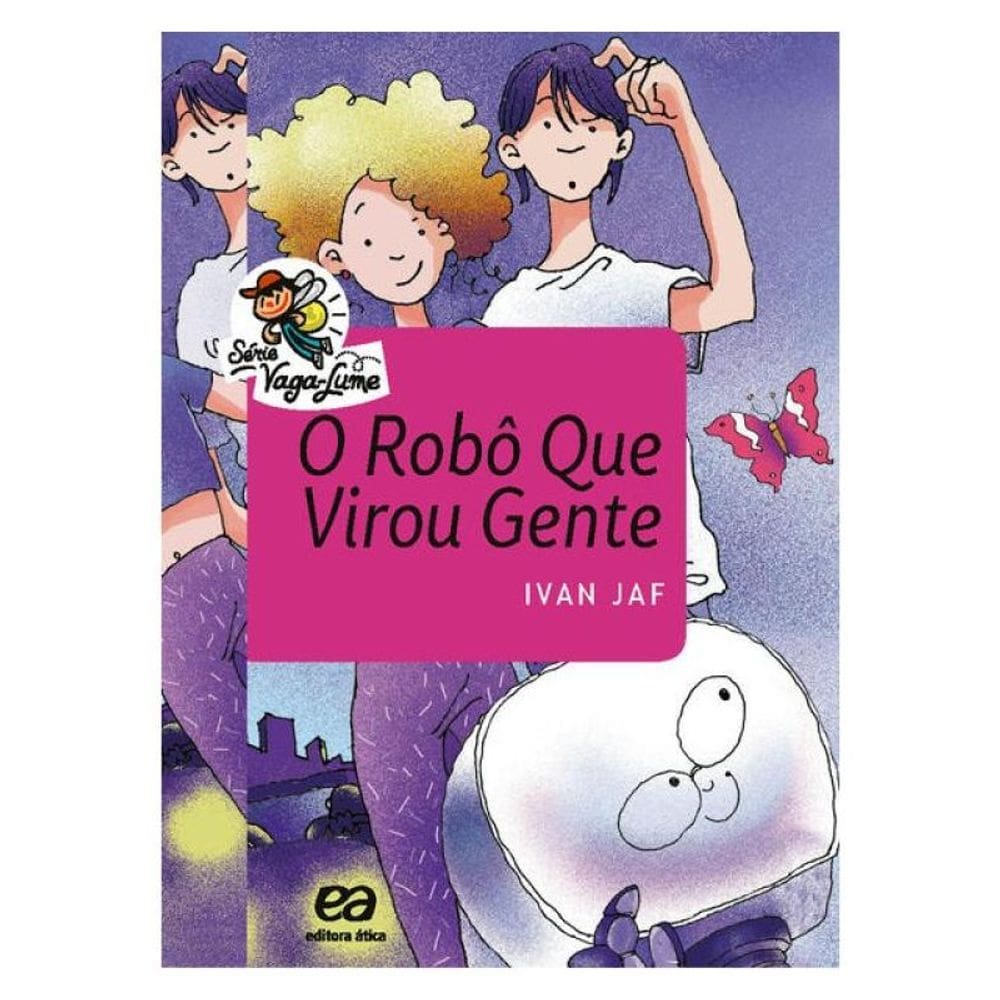 O Robô Que Virou Gente