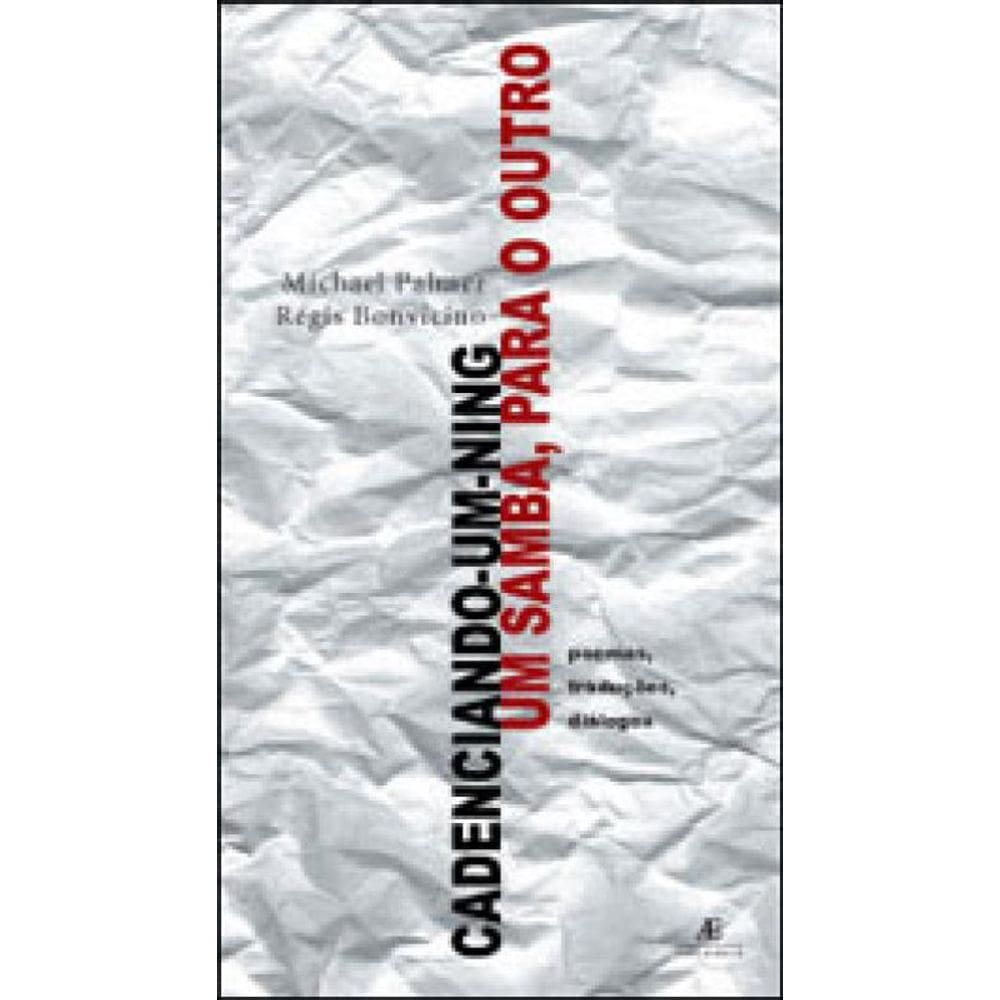 Cadenciando-Um-Ning, Um Samba, Para O Outro