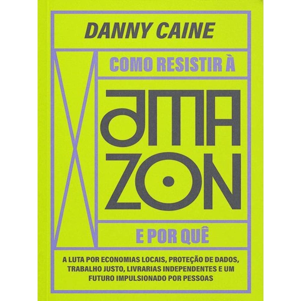 Como Resistir À Amazon E Por Quê