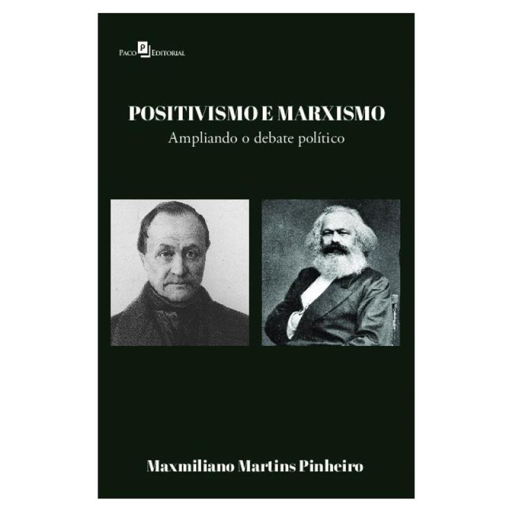 Positivismo E Marxismo