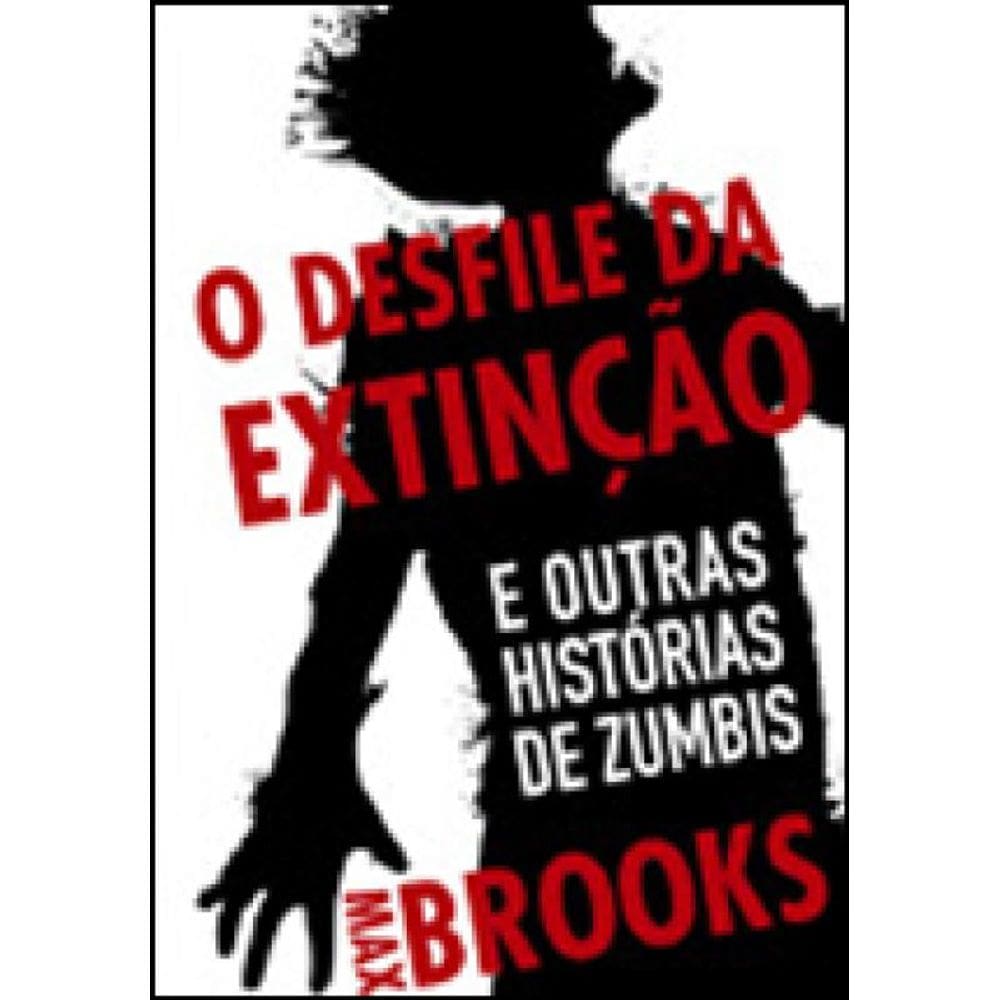 O Desfile Da Extinção