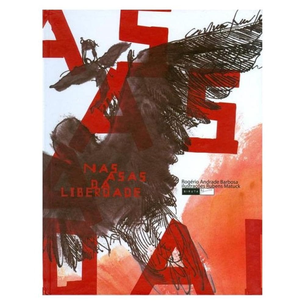 Nas Asas Da Liberdade