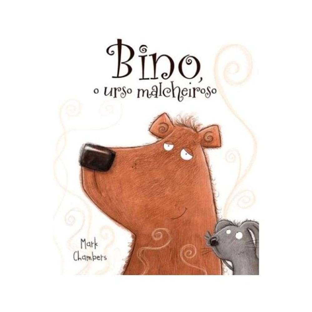 Bino, O Urso Malcheiroso