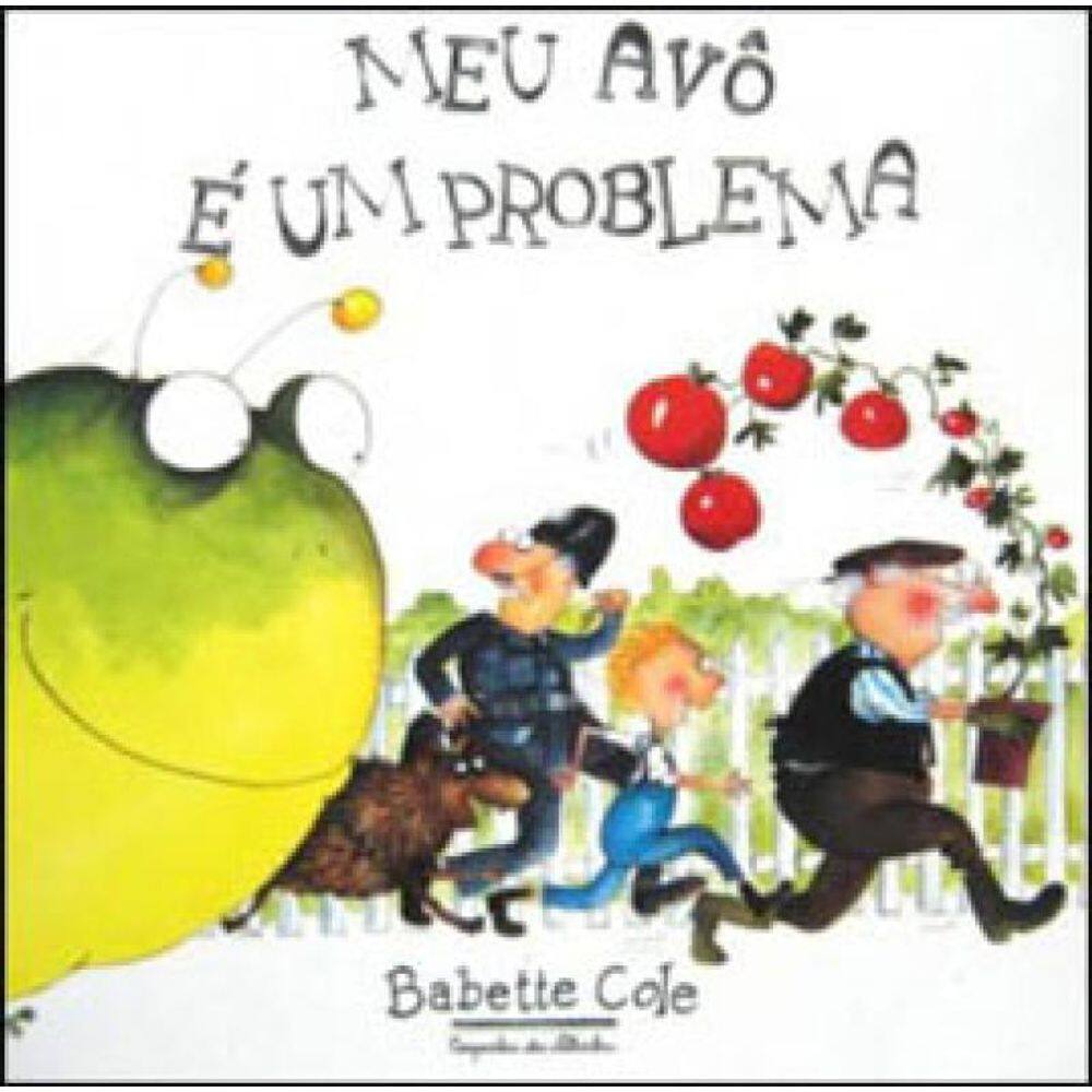 Meu Avô É Um Problema