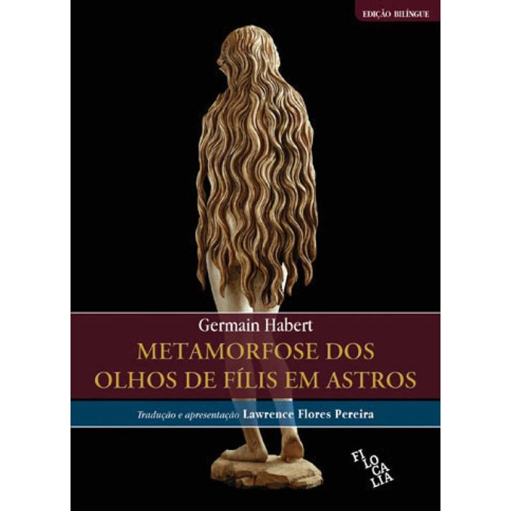 Metamorfose Dos Olhos De Filis Em Astros, A