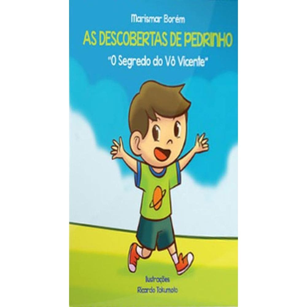 As Descobertas De Pedrinho - O Segredo Do Vô Vicente