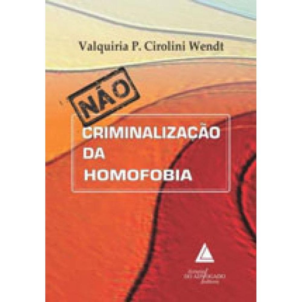 Nao Criminalizaçao Da Homofobia
