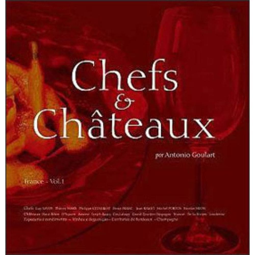 Chefs E Chateaux - Ediçao Bilingue - Portugues-Frances