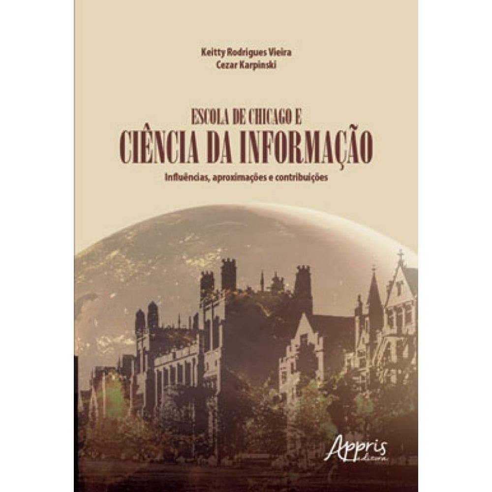 Escola De Chicago E Ciência Da Informação