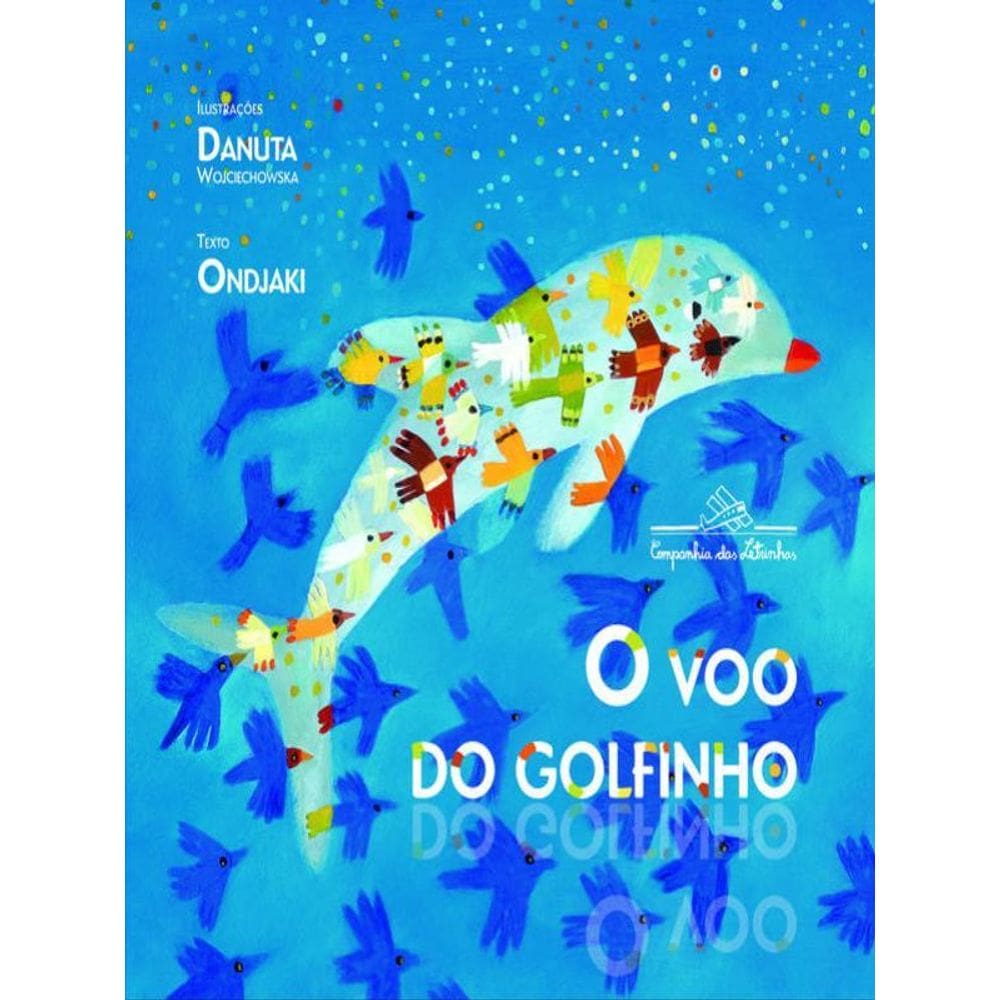 O Voo Do Golfinho
