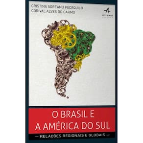 Brasil E A America Do Sul, O