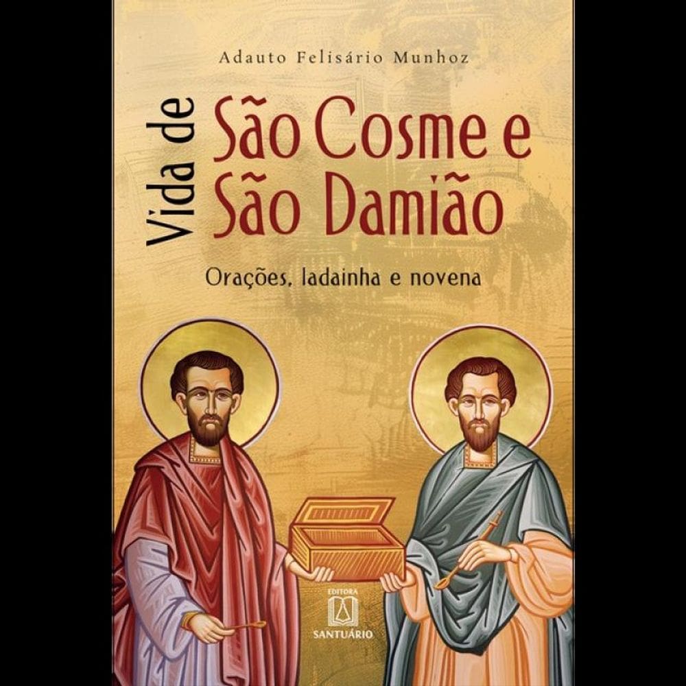 Vida De São Cosme E São Damião