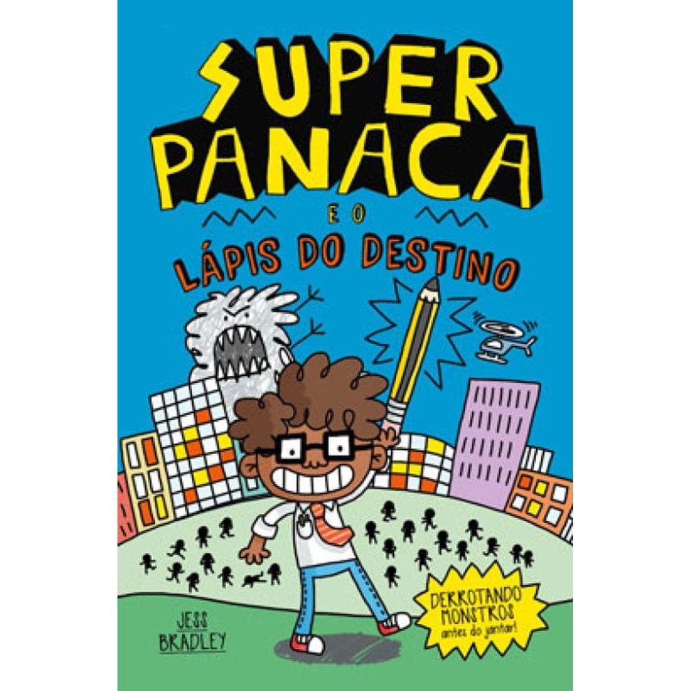 Super Panaca E O Lápis Do Destino