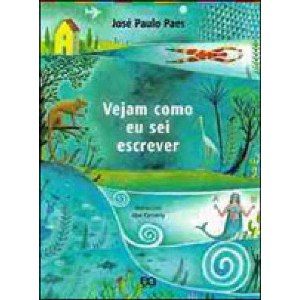 Vejam Como Eu Sei Escrever