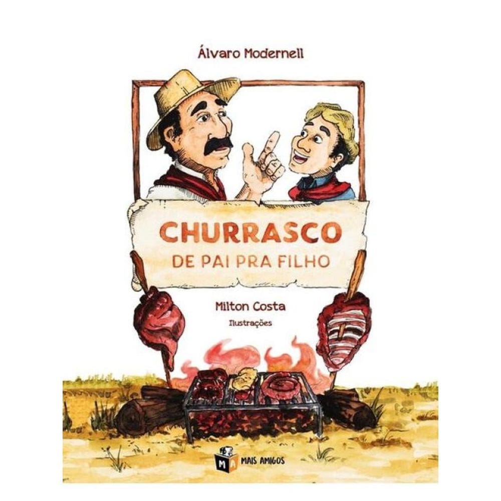 Churrasco De Pai Para Filho