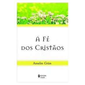 Fé Dos Cristãos