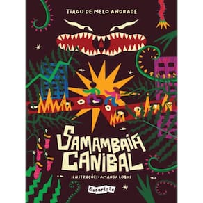 Samambaia Canibal: Um Astuciado Antropófago-Tropicalista
