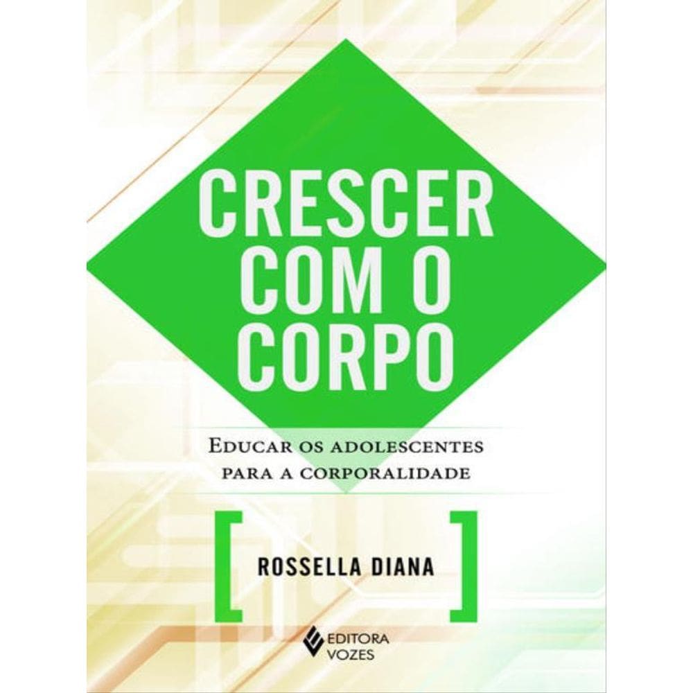 Crescer Com O Corpo