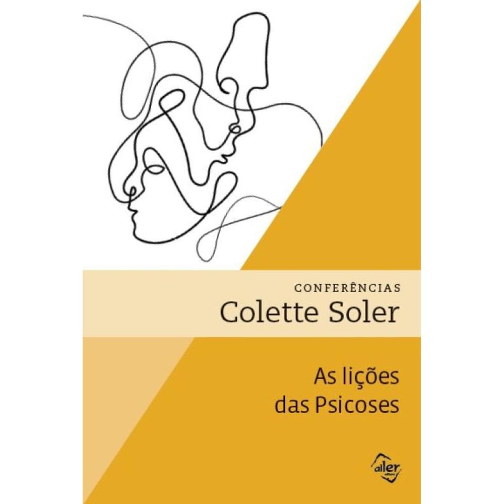 As Lições Das Psicoses