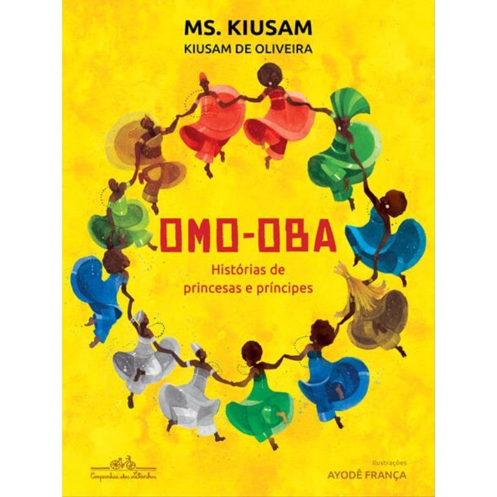 Omo-Oba: Histórias De Princesas E Príncipes