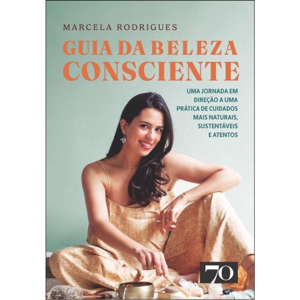 Guia Da Beleza Consciente