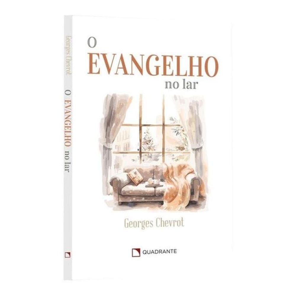 O Evangelho No Lar