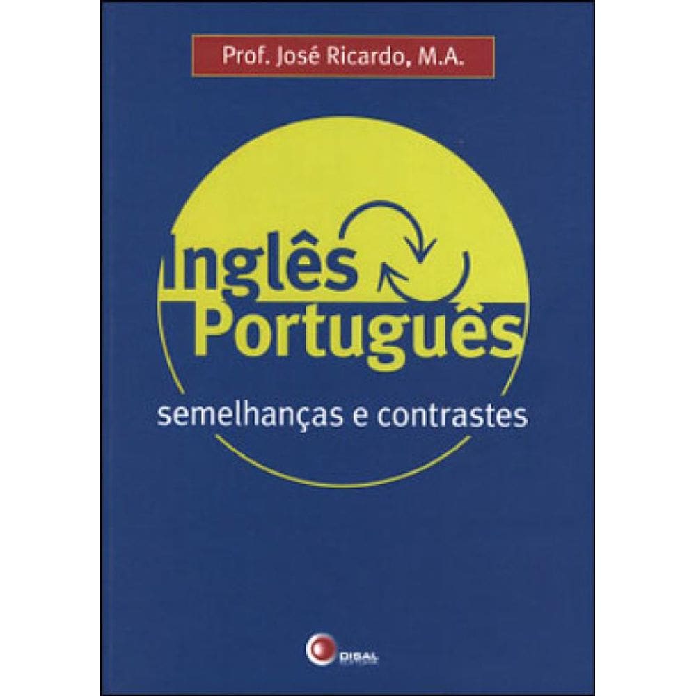 Inglês X Português - Semelhanças E Contrastes