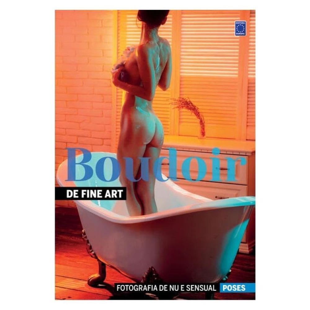 Fotografia De Nu E Sensual - Poses Boudoir - Fine Art
