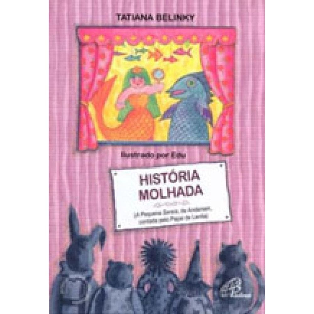 História Molhada
