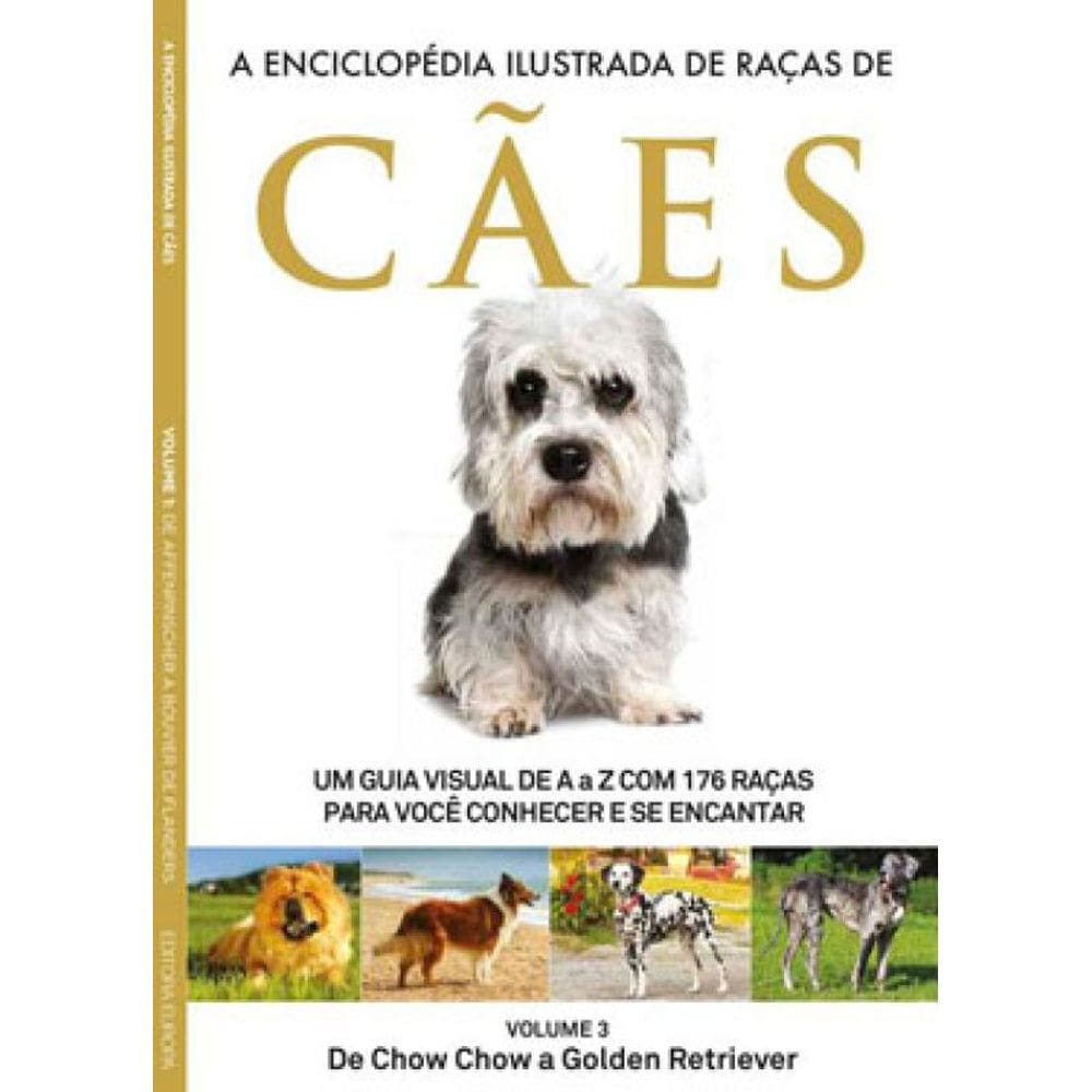 A Enciclopédia Ilustrada De Raças De Cães - Volume 3