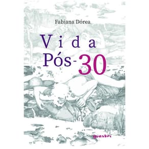 Vida Pós 30