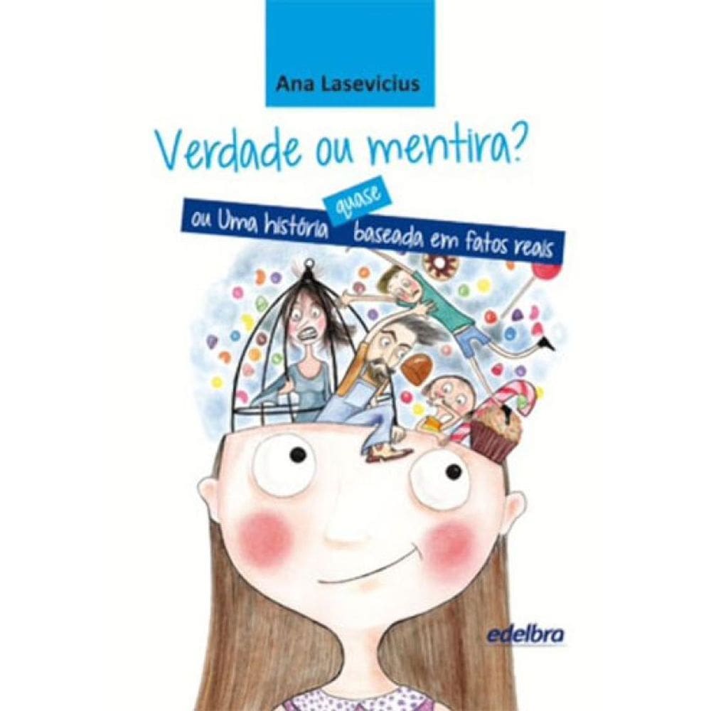 Verdade Ou Mentira